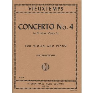 Vieuxtemps Concerto No. 4 In d minor Op. 31. For Violin and Piano. by Ivan Galamian. International